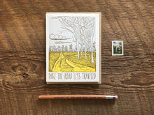 Take the Road Less Traveled Greeting Card