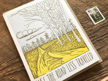 Take the Road Less Traveled Greeting Card
